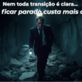 TRANSIÇÃO DE CARREIRA EXECUTIVA: quando o sucesso do passado vira o maior obstáculo do futuro