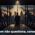 POR QUE 80% DOS EXECUTIVOS PREFEREM CALAR  e o que isso está custando às suas organizações