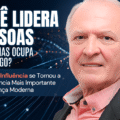 VOCÊ LIDERA PESSOAS ou apenas ocupa um cargo?